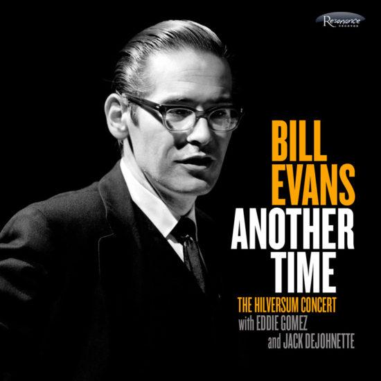 BillEvans_Another-Time_Cover-550x550.jpg.c7cc97b4d1e3ccae645150eb6045b724.jpg