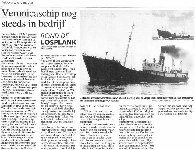20010409 Veronicaschip nog steeds in bedrijf.jpg